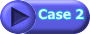Case 2